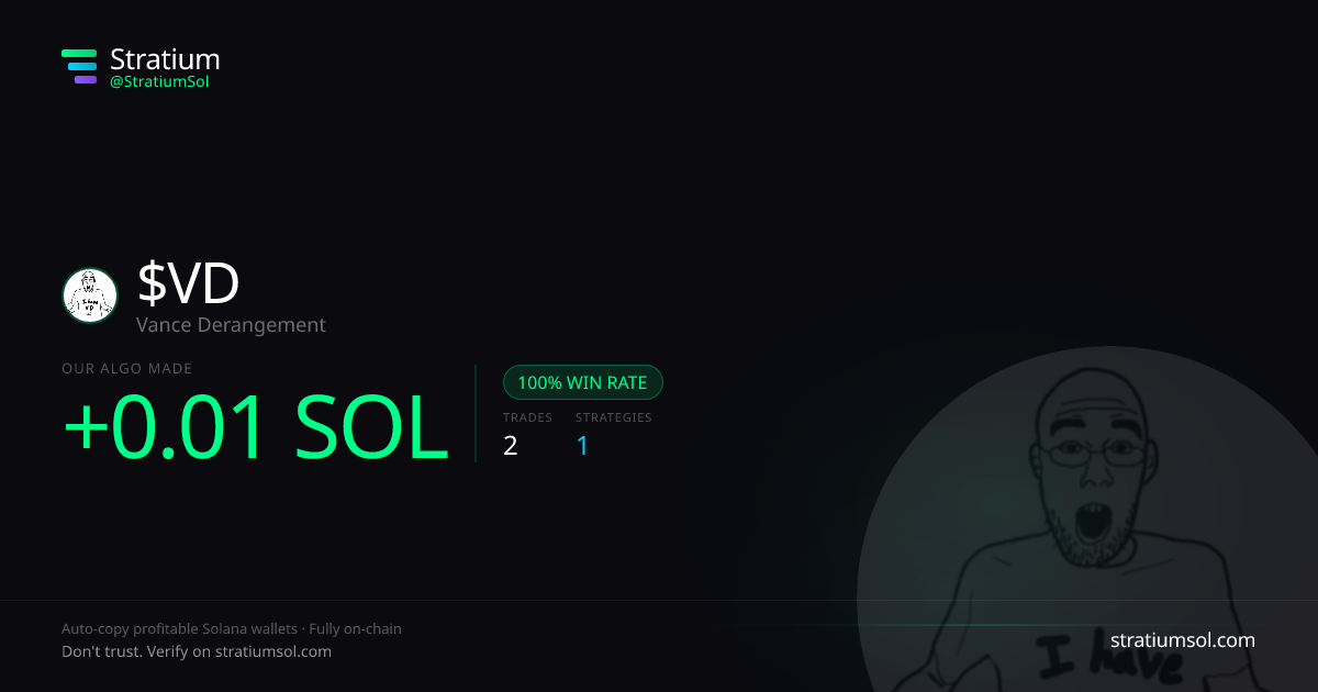 VD copy trading performance on Stratium — 2 trades, 100% win rate, +0.01 SOL PnL