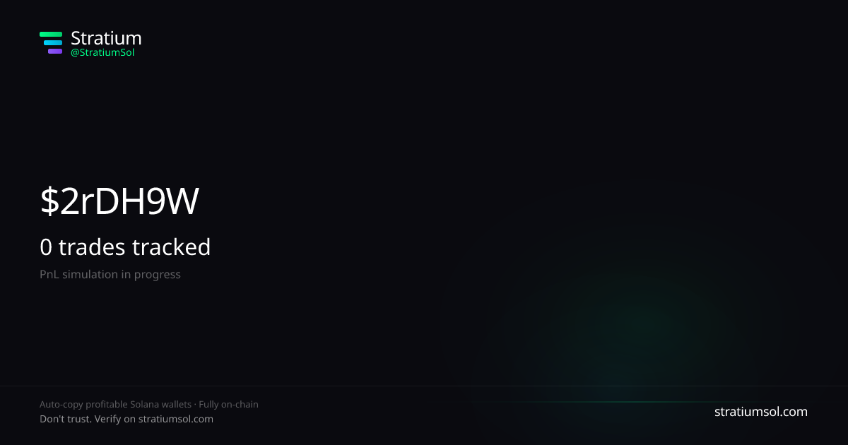 2rDH9W2E copy trading performance on Stratium — 7 trades, 100% win rate, +4094851.42 SOL PnL