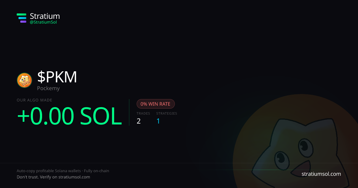 PKM copy trading performance on Stratium — 2 trades, 0% win rate, +0.00 SOL PnL