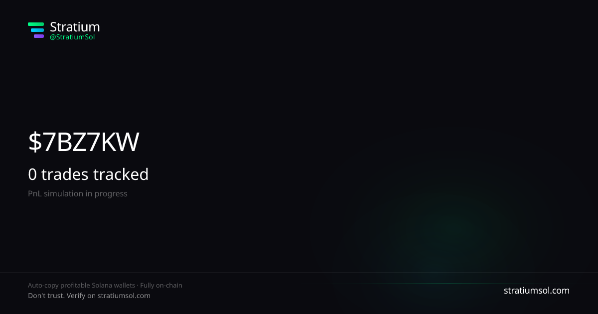 7BZ7KWuG copy trading performance on Stratium — 2 trades, 100% win rate, +272423.58 SOL PnL