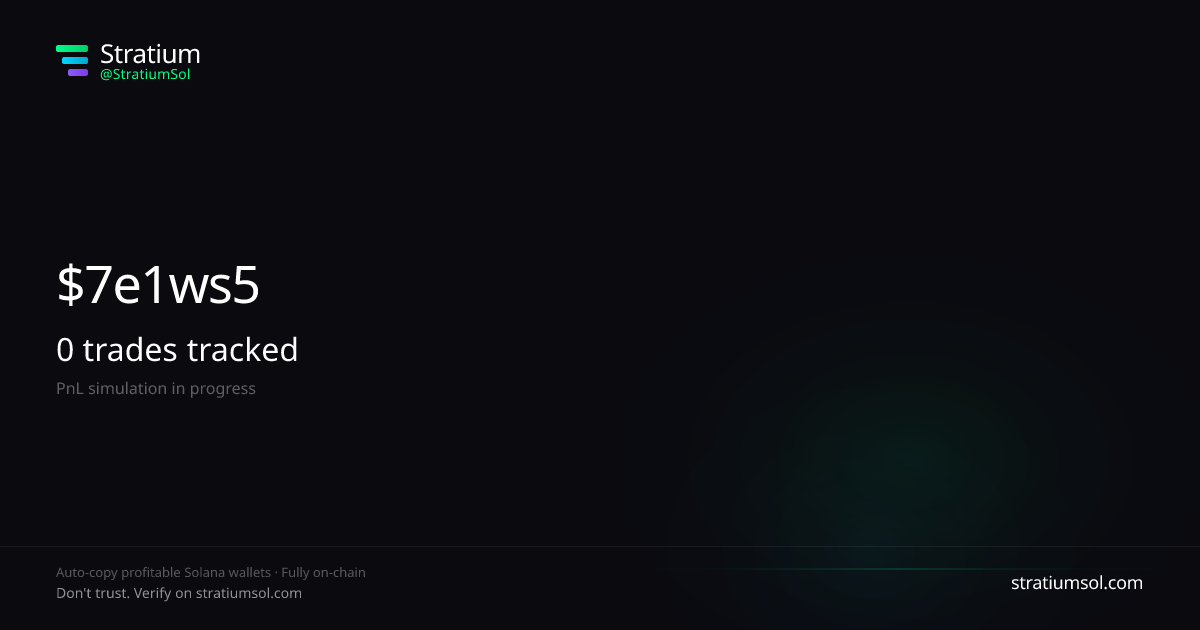 7e1ws5cM copy trading performance on Stratium — 1 trades, 100% win rate, +83455.45 SOL PnL