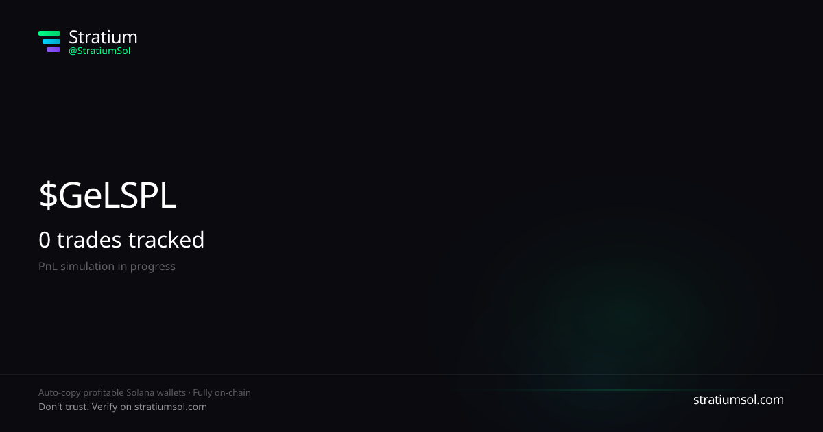 GeLSPLTe copy trading performance on Stratium — 616 trades, 100% win rate, +252288616.96 SOL PnL